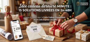 Idée cadeau dernière minute : 15 solutions livrées en 24-48h